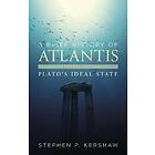 Brief History Of Atlantis