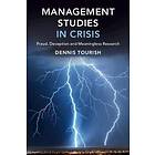 Management Studies In Crisis