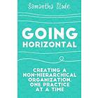 Going Horizontal
