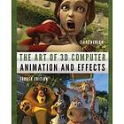 The Art Of 3D Computer Animation And Effects 4e