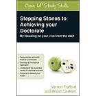 Stepping Stones To Achieving Your Doctorate: By Focusing On Your Viva From The Start