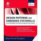 Design Patterns For Embedded Systems In C