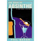 The Book Of Absinthe
