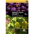 Tropical Fruits, Volume 2