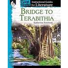 Bridge To Terabithia: An Instructional Guide For Literature