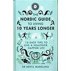 Nordic Guide To Living 10 Years Longer