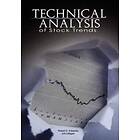 Technical Analysis Of Stock Trends By Robert D. Edwards And John Magee
