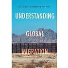 Understanding Global Migration