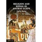 Religion And Ritual In Ancient Egypt