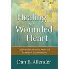 Healing The Wounded Heart