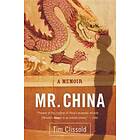 Mr. China: A Memoir