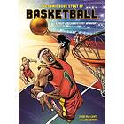 Comic Book Story Of Basketball