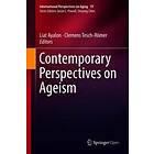 Contemporary Perspectives On Ageism