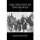 The Politics Of The Human