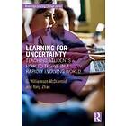 Learning For Uncertainty