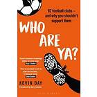 Who Are Ya?