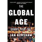 The Global Age: Europe 1950-2017