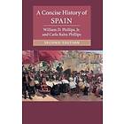 A Concise History Of Spain