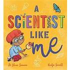 Scientist Like Me