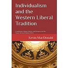 Individualism And The Western Liberal Tradition: Evolutionary Origins, History, 