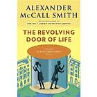 The Revolving Door Of Life: 44 Scotland Street Series (10)