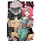 Goblin Slayer Side Story: Year One, Vol. 4