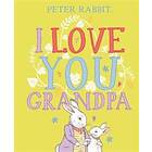 Peter Rabbit I Love You Grandpa