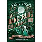 A Dangerous Collaboration