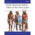 North American Indian Tribes Of The Great Lakes