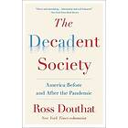 The Decadent Society