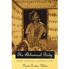 The Alchemical Body – Siddha Traditions In Medieval India