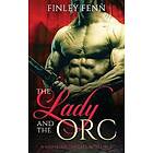 The Lady And The Orc