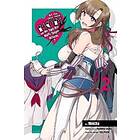 Do You Love Your Mom And Her Two-Hit Multi-Target Attacks?, Vol. 2 (manga)