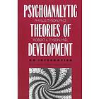 The Psychoanalytic Theories Of Development