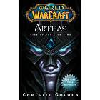 World Of Warcraft: Arthas