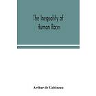 The Inequality Of Human Races
