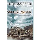 Spellmonger: Book 1 Of The Spellmonger Series