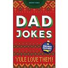 Dad Jokes Holiday Edition