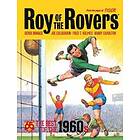 Roy Of The Rovers: The Best Of The 1960s