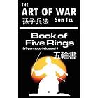 The Art Of War By Sun Tzu & The Book Of Five Rings By Miyamoto Musashi