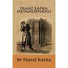 Franz Kafka: Metamorphosis