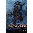 Writing Fantasy Heroes