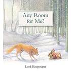 Any Room For Me?