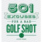 501 Excuses For A Bad Golf Shot