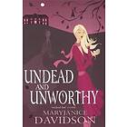 Undead And Unworthy