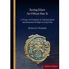 Seeing Islam As Others Saw It