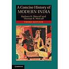 A Concise History Of Modern India