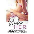 Under Her