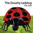 The Grouchy Ladybug Board Book