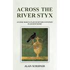 Across The River Styx